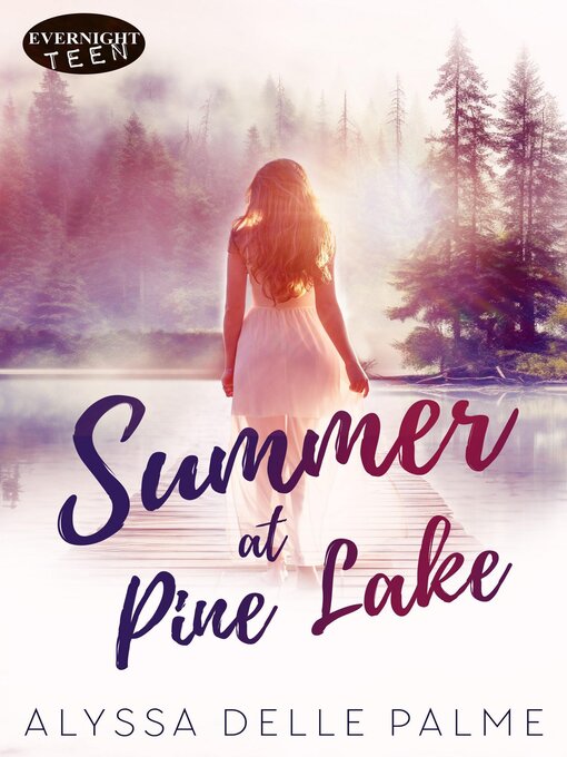 Title details for Summer at Pine Lake by Alyssa Delle Palme - Available